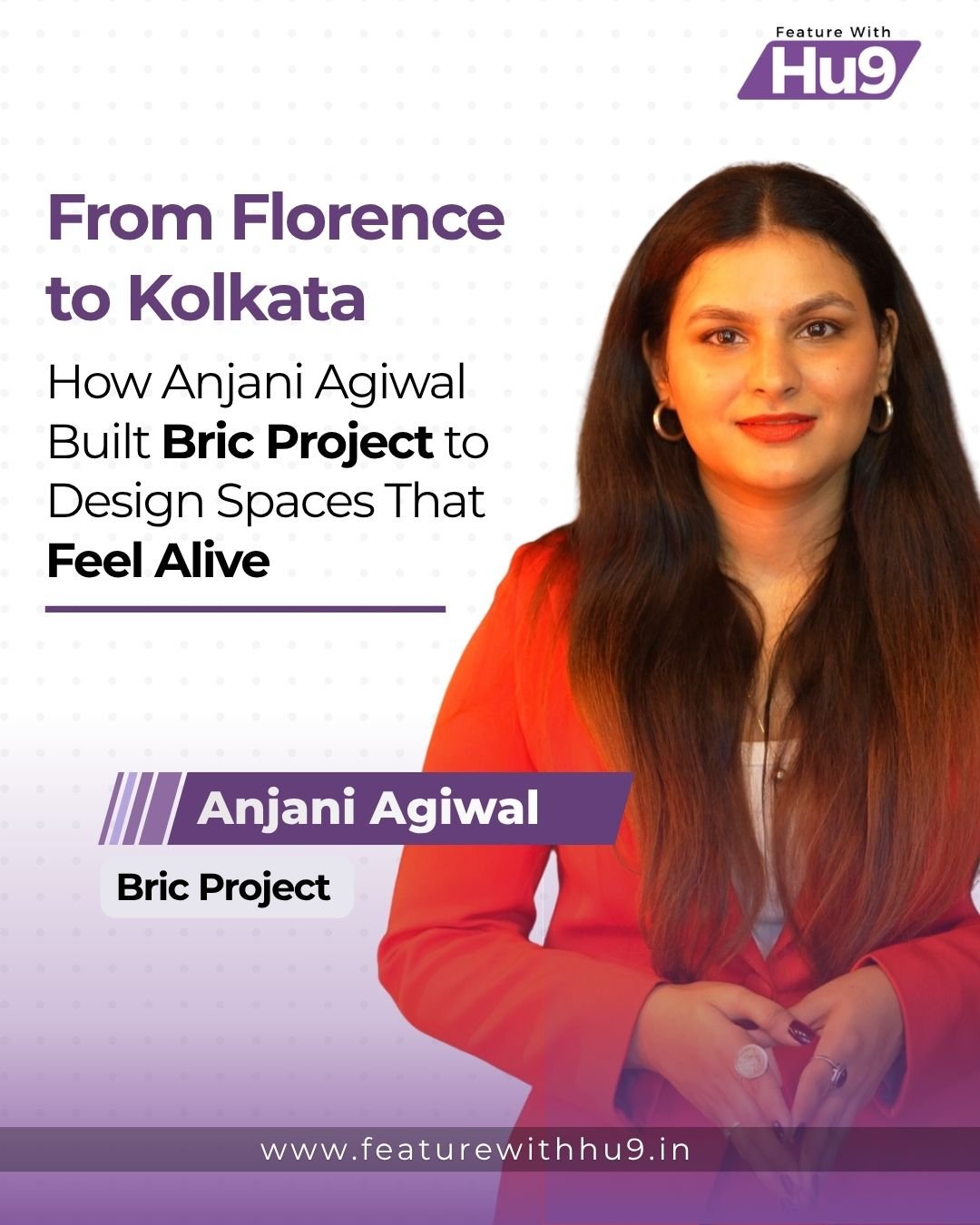 From Florence to Kolkata: How Anjani Agiwal Built Bric Project to Design Spaces That Feel Alive 