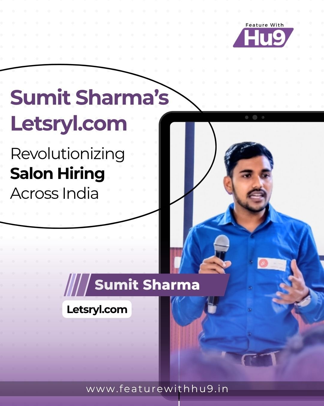 Sumit Sharma’s Letsryl.com: Revolutionizing Salon Hiring Across India 