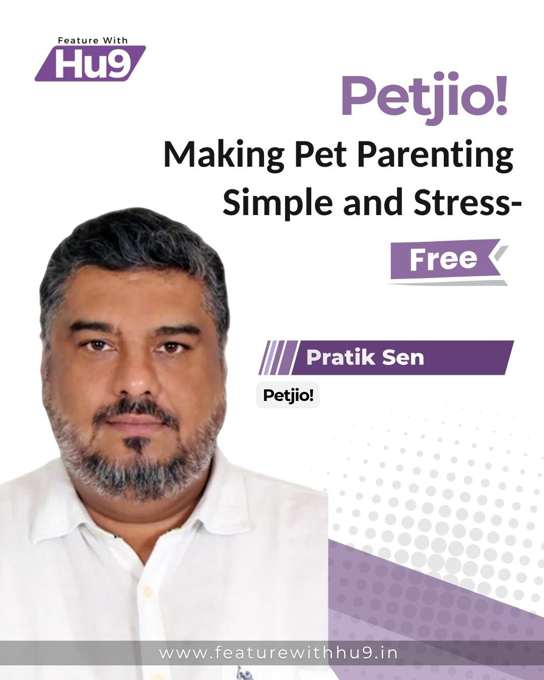 Petjio!: Making Pet Parenting Simple and Stress-Free 