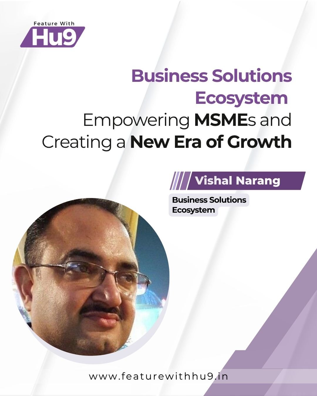 Business Solutions Ecosystem: Empowering MSMEs and Creating a New Era of Growth