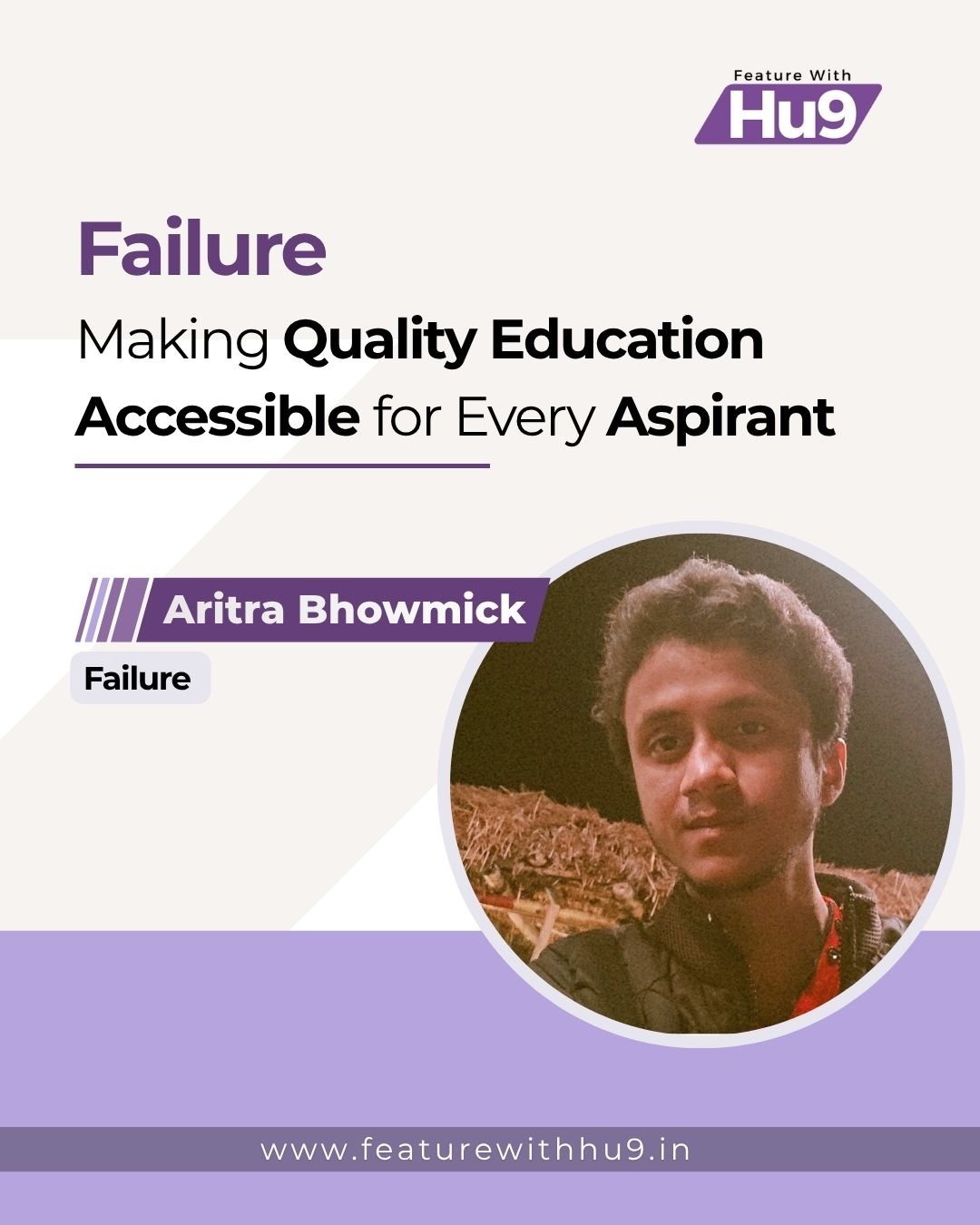 Failure: Making Quality Education Accessible for Every Aspirant 