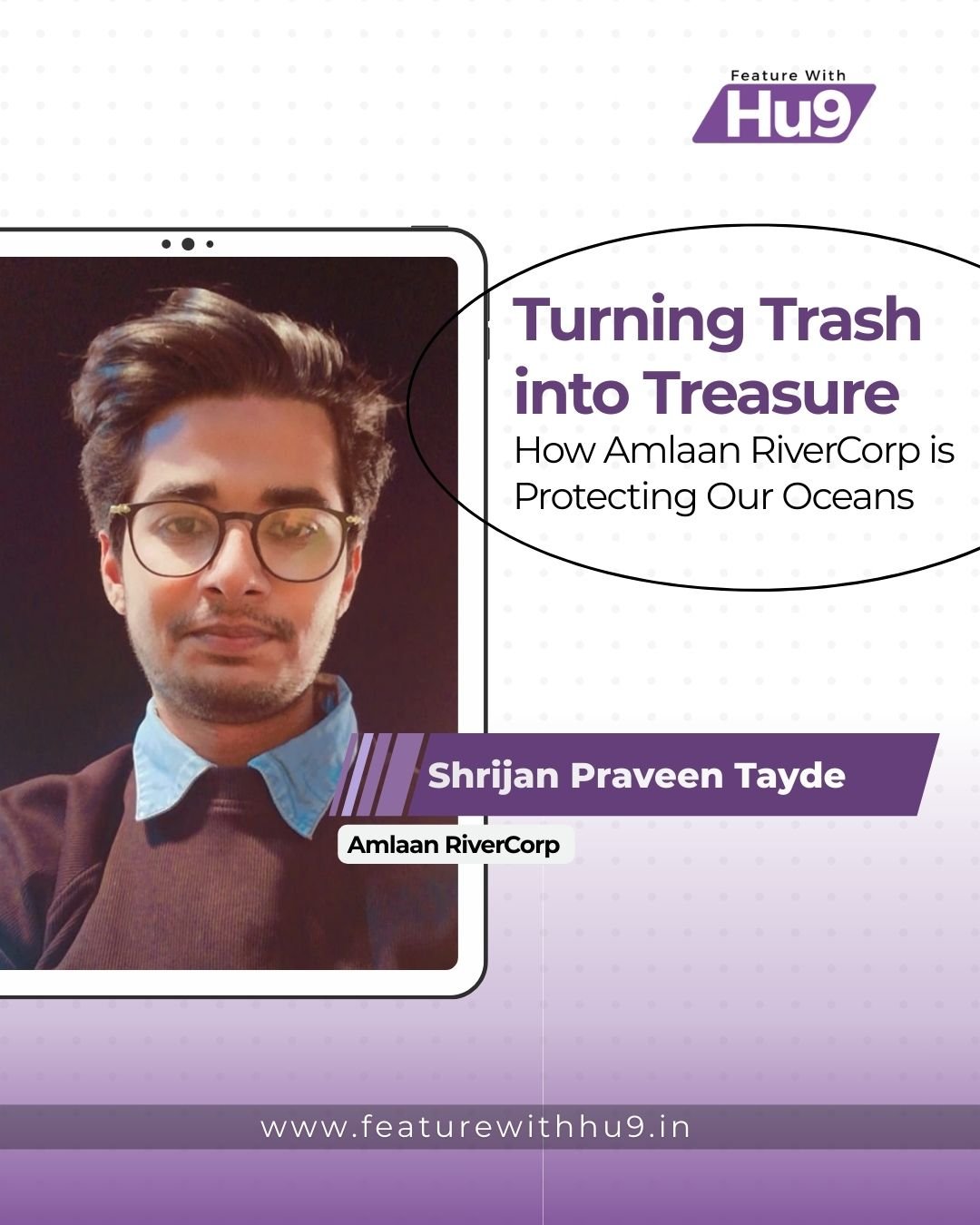 Turning Trash into Treasure — How Amlaan RiverCorp is Protecting Our Oceans