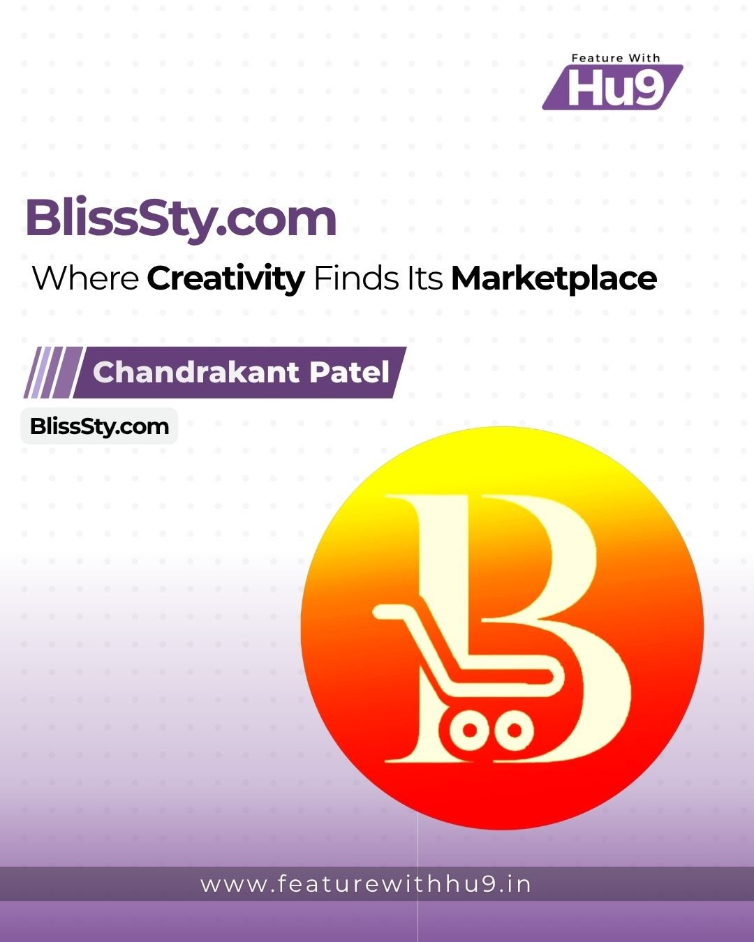 BlissSty.com: Where Creativity Finds Its Marketplace