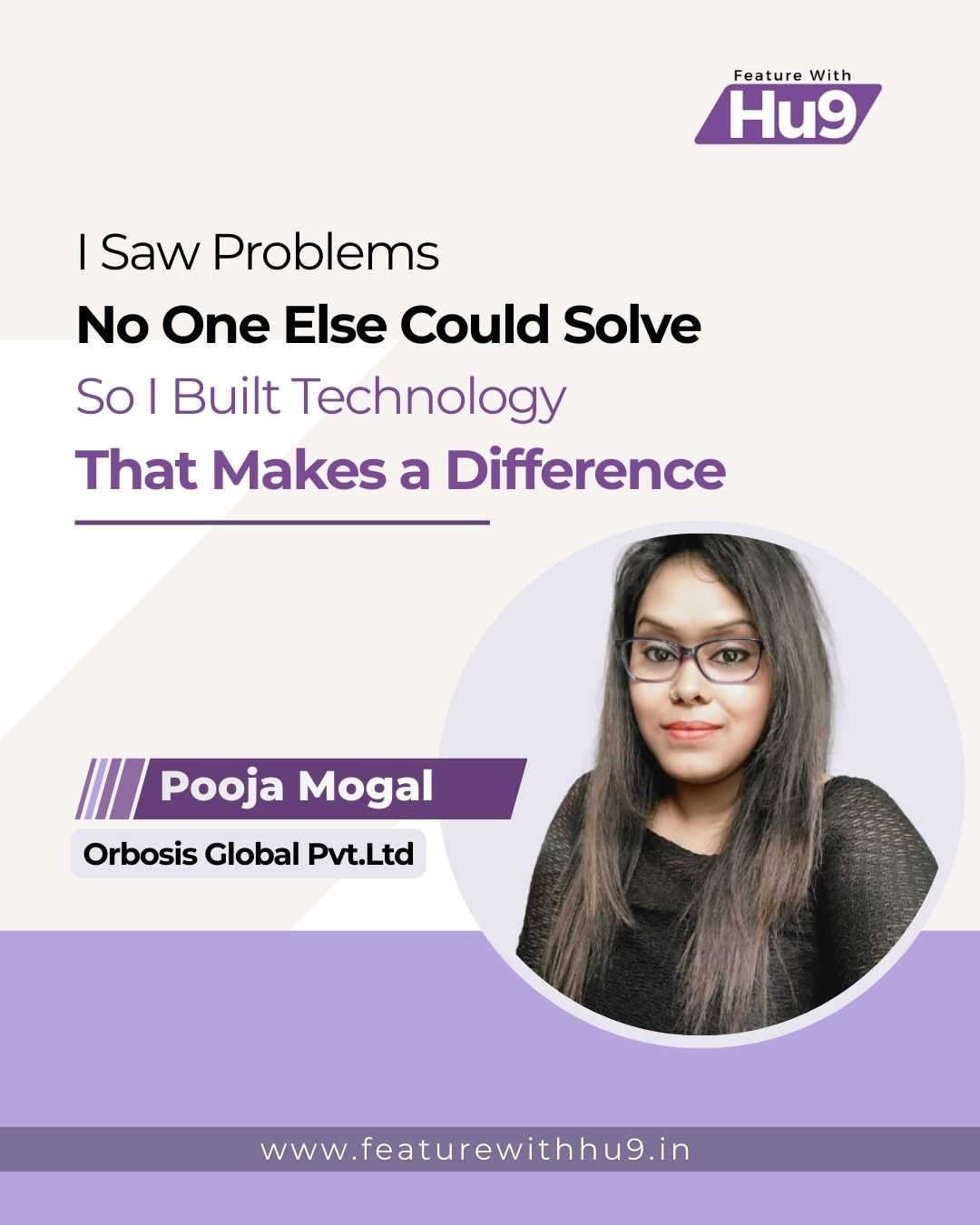 I Saw Problems No One Else Could Solve — So I Built Technology That Makes a Difference